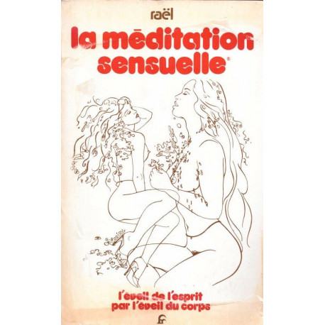 La méditation sensuelle