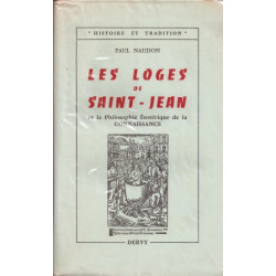 Les loges de Saint-Jean et la Philosophie Ésotérique de la...