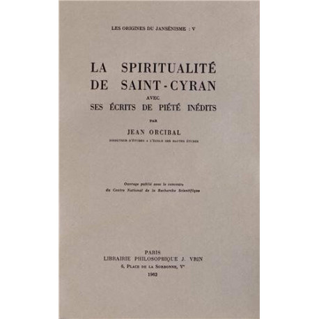 La spiritualité de Saint-Cyran
