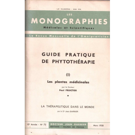 Les monographies medicales et scientifiques la revue mensuelle de...