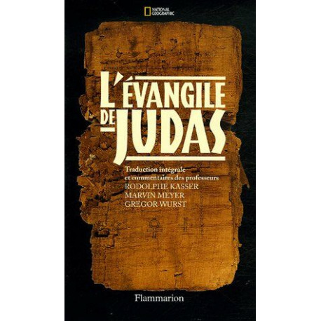 L'évangile de Judas : Du codex Tchacos