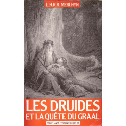 Les Druides Et La Quete Du Graal