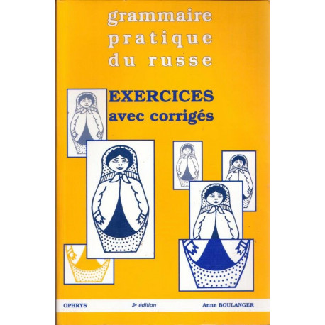 Grammaire pratique du russe