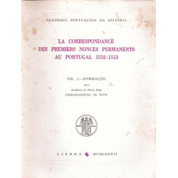 La correspondance des premiers Nonces permanents au Portugal 1532 -...