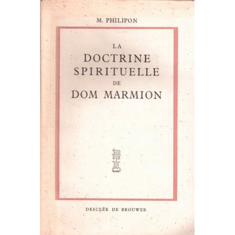 La doctrine spirituelle de Dom Marmion