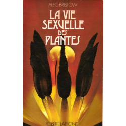 La Vie Sexuelle des Plantes