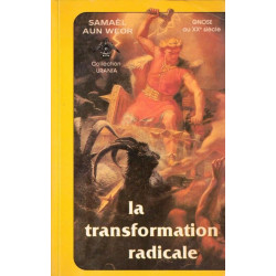 La transformation radicale