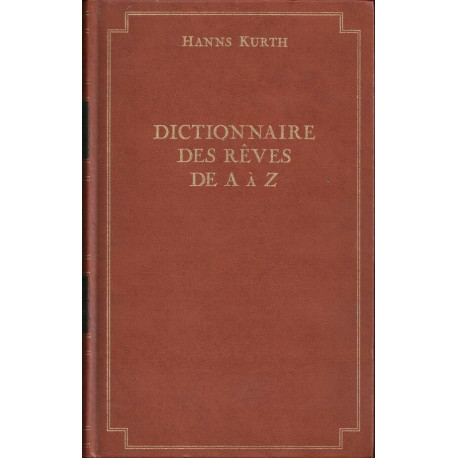 Dictionnaire des rêves de A à Z