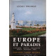 EUROPE ET PARADIS. Lausanne - Genève - Neuchatel - Berne -...