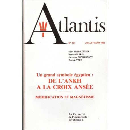 Atlantis n° 321 un grand symbole égyptien : la croix ansée