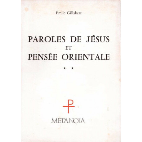 Paroles de Jésus et pensée orientale