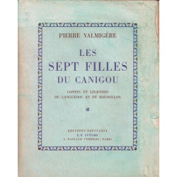 Les Sept filles du Canigou contes et légendes du Languedoc et du...