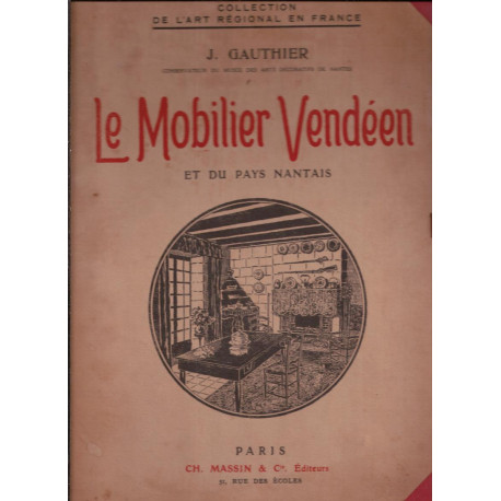 Le mobilier vendéen et du pays nantais