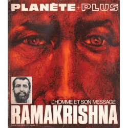 Ramakrishna - l'homme et son message