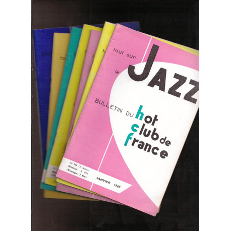 Bulletin du Hot Club de France - Annee 1965 - Tout sur le Jazz