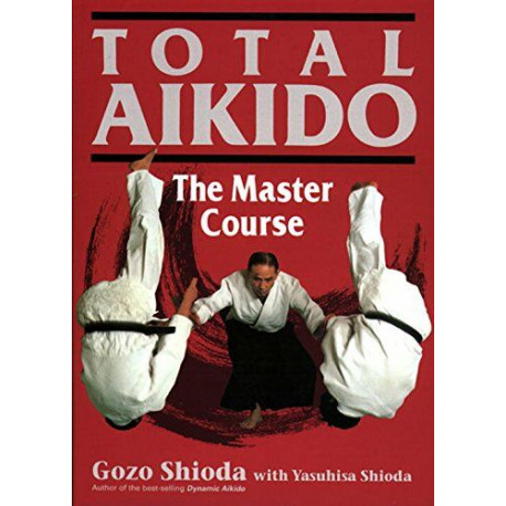 Total Aikido - The Master of Course