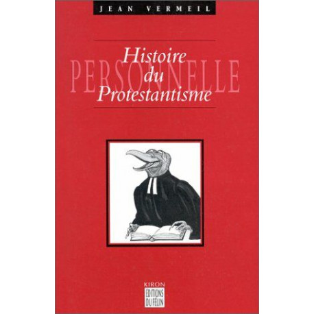 Histoire personnelle du protestantisme
