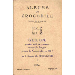 Albums du Crocodile - Geilon premier abbé de Tournus I et II