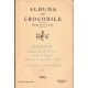 Albums du Crocodile - Geilon premier abbé de Tournus I et II