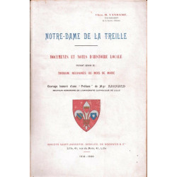 Notre-Dame de la Treille --- documents et notes d'histoire locale...