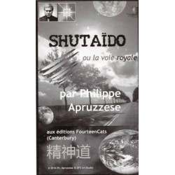 Shutaïdo ou la voie royale