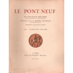 Le pont-neuf ( complet en 2 tomes ) : nombreuses planches de Dufour