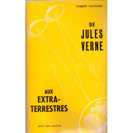 De Jules Verne aux extra-terrestres