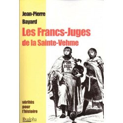 Les Francs-Juges de la Sainte -Vehme