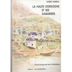 La Haute Dordogne et ses gabariers
