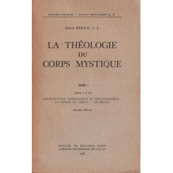 La theologie du corps mystique tome 1