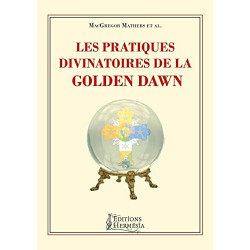 Les pratiques divinatoires de la Golden Dawn