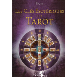Les clés ésotériques du Tarot