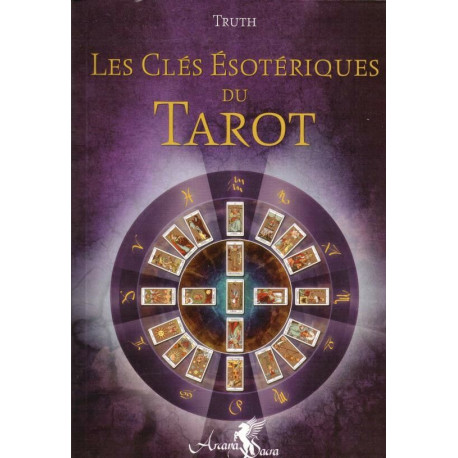 Les clés ésotériques du Tarot