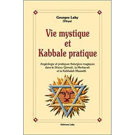 Vie mystique et Kabbale pratique