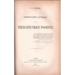 Introduction générale à la thérapeutique positive