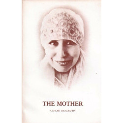 The Mother a short biography
