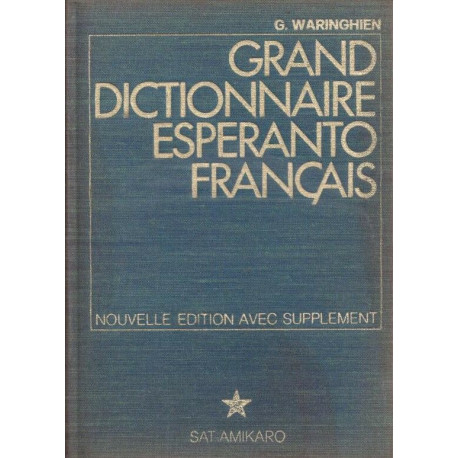 Grand dictionnaire Espéranto Français