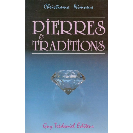 Pierres et traditions