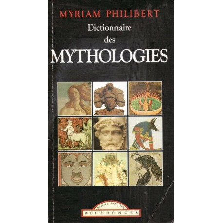 Dictionnaire des Mythologies