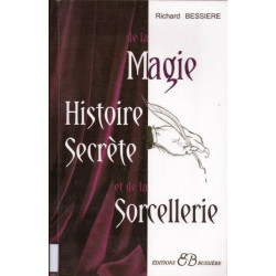 Histoire secrète de la sorcellerie