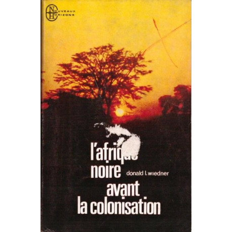 L'Afrique noire avant la colonisation