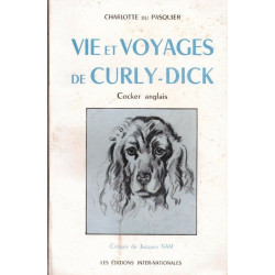Vie et voyages de Curly-Dick : Cocker anglais