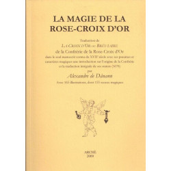 La magie de la Rose-Croix d'or