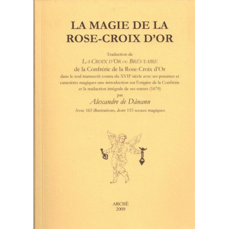 La magie de la Rose-Croix d'or