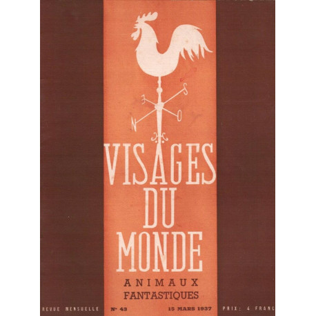 VISAGES DU MONDE n° 21 Compendium Malleficarum Janvier 1935 in-4...