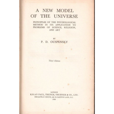 A new model of the universe principles of the psychological method...