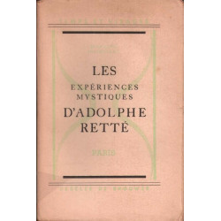 Les expériences mystiques d'Adolphe Retté
