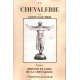 La Chevalerie Tome 1 Origine et code de la Chevalerie