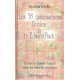 Les 38 quintessences florales du Dr Edward Bach - vertus et...