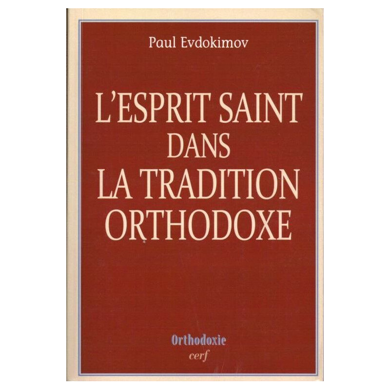 L'Esprit saint dans la tradition orthodoxe